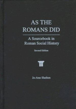 As the Romans Did As the Romans Did