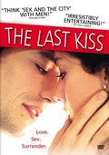 Last Kiss, The Last Kiss, The
