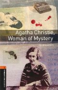 Oxford Bookworms Library: Agatha Christie, Woman of Mystery: Level 2: 700-Word Vocabulary (Oxford Bookworms Library; True Stories, Stage 2) Oxford Bookworms Library: Agatha Christie, Woman of Mystery: Level 2: 700-Word Vocabulary (Oxford Bookworms Library; True Stories, Stage 2)