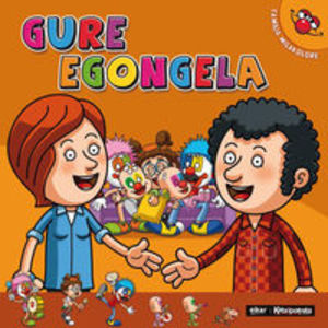 Gure egongela (Familia milakolore) (Basque Edition) Gure egongela (Familia milakolore) (Basque Edition)