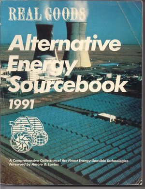 Alternative Energy Sourcebook 1991 Alternative Energy Sourcebook 1991