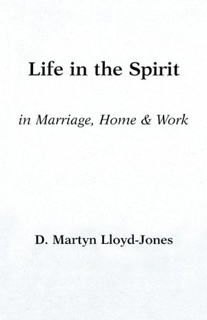 LIFE IN THE SPIRIT LIFE IN THE SPIRIT