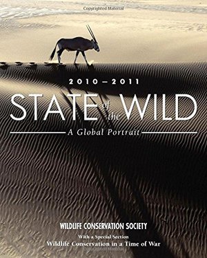 State of the Wild 2010-2011: A Global Portrait State of the Wild 2010-2011: A Global Portrait