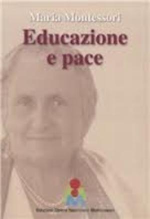Educazione e pace Educazione e pace