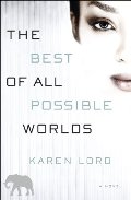 Best of All Possible Worlds, The Best of All Possible Worlds, The