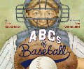 ABCs of Baseball ABCs of Baseball