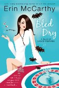 Bled Dry Bled Dry
