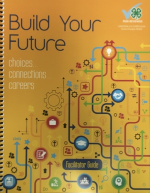 Build Your Future Facilitator Guide Build Your Future Facilitator Guide