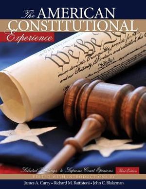 American Constitutional Experience, The American Constitutional Experience, The