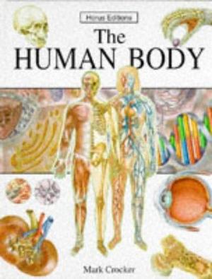 Human Body, The Human Body, The