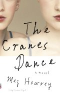 Cranes Dance (Vintage Contemporaries Original), The Cranes Dance (Vintage Contemporaries Original), The