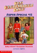 Baby-Sitters' European Vacation (Baby-Sitters Club Super Special) Baby-Sitters' European Vacation (Baby-Sitters Club Super Special)