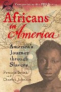 Africans in America: America's Journey Through Slavery Africans in America: America's Journey Through Slavery