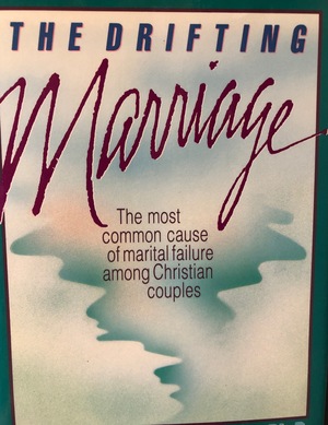 Drifting Marriage, The Drifting Marriage, The