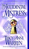 Accidental Mistress: A Novel, The Accidental Mistress: A Novel, The