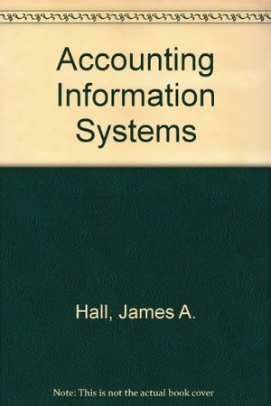 Accounting Information Systems Accounting Information Systems