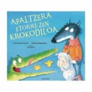 Afaltzera etoori zen krokodiloa Afaltzera etoori zen krokodiloa