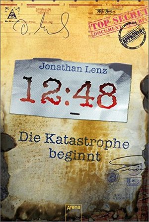 12:48:00. Die Katastrophe beginnt: Thriller 12:48:00. Die Katastrophe beginnt: Thriller