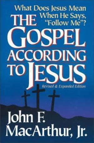 Gospel According to Jesus, The Gospel According to Jesus, The