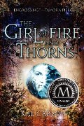 Girl of Fire and Thorns, The Girl of Fire and Thorns, The
