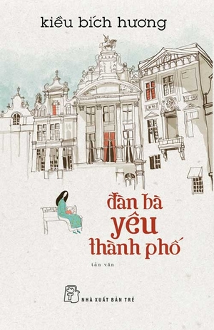 Đàn bà yêu thành phố Đàn bà yêu thành phố