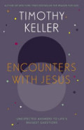 Encounters with Jesus Encounters with Jesus