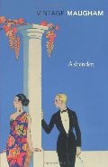 Ashenden, or, The British Agent Ashenden, or, The British Agent