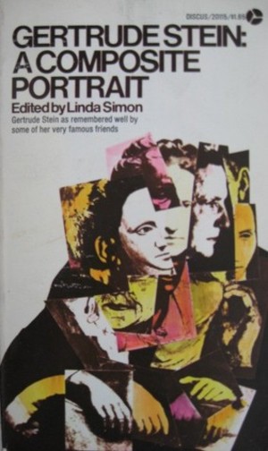 Gertrude Stein: A Composite Portrait Gertrude Stein: A Composite Portrait