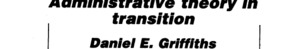 Administrative Theory in Transition Administrative Theory in Transition