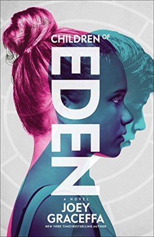 Children of Eden: A Novel Children of Eden: A Novel