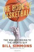 Book of Basketball: The NBA According to The Sports Guy, The Book of Basketball: The NBA According to The Sports Guy, The
