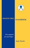 Amazon Girls Handbook Amazon Girls Handbook