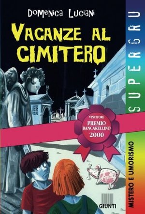Vacanze al cimitero Vacanze al cimitero