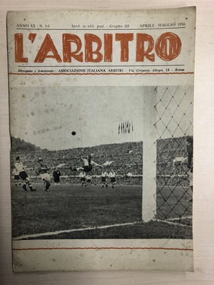 L'Arbitro - 1956/04 - Anno XX - N. 5-6 L'Arbitro - 1956/04 - Anno XX - N. 5-6