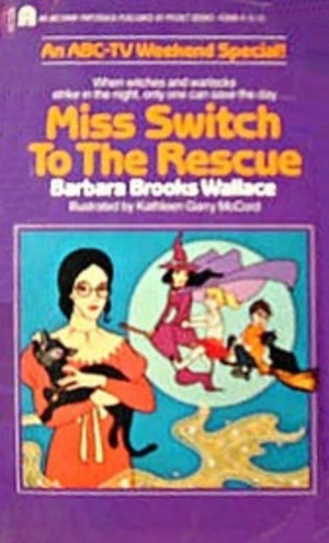 Miss Switch to the Rescue Miss Switch to the Rescue