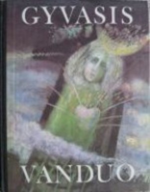 Gyvasis vanduo Gyvasis vanduo