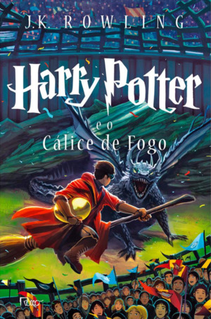 Harry Potter e o Cálice de Fogo Harry Potter e o Cálice de Fogo
