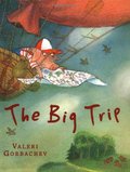 Big Trip, The Big Trip, The