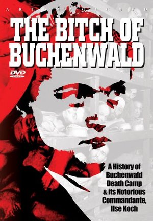 Bitch Of Buchenwald, The Bitch Of Buchenwald, The