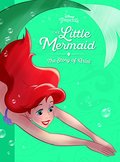 Little Mermaid: The Story of Ariel (Disney Princess (Disney Press Unnumbered)), The Little Mermaid: The Story of Ariel (Disney Princess (Disney Press Unnumbered)), The