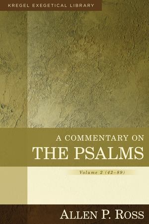 Commentary on the Psalms, A - Vol 2 Commentary on the Psalms, A - Vol 2