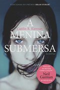 Menina Submersa (Em Portuguese do Brasil), A Menina Submersa (Em Portuguese do Brasil), A