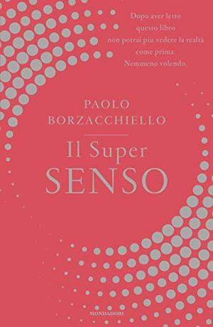 Il super senso Il super senso
