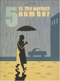 5 Is the Perfect Number 5 Is the Perfect Number