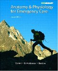 Anatomy & Physiology for Emergency Care (2nd Edition) Anatomy & Physiology for Emergency Care (2nd Edition)