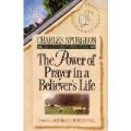 Power of Prayer of Prayer In Believers Power of Prayer of Prayer In Believers