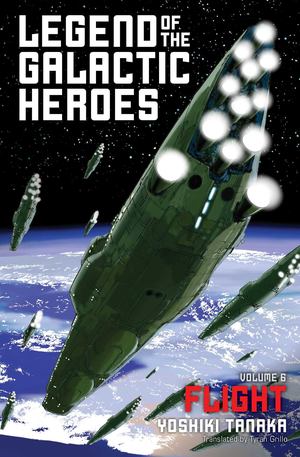 Legend of the Galactic Heroes, Vol. 6 Legend of the Galactic Heroes, Vol. 6