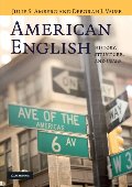 American English: History, Structure, and Usage American English: History, Structure, and Usage