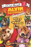 Alvin and the Chipmunks: The Squeakquel: Meet the 'Munks (I Can Read Book 2) Alvin and the Chipmunks: The Squeakquel: Meet the 'Munks (I Can Read Book 2)