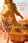 Botticelli Secret (Reading Group Gold), The Botticelli Secret (Reading Group Gold), The